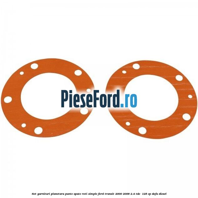 Set garnituri planetara punte spate roti simple Ford Transit 2000-2006 2.4 TDE  125 cp DOFA diesel