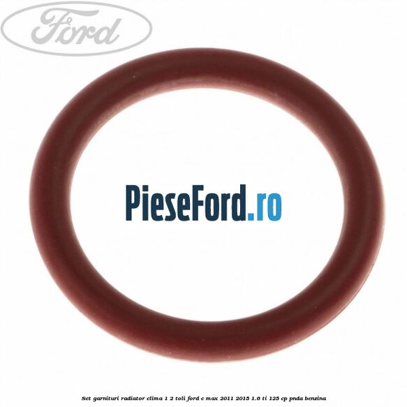 Set garnituri radiator clima 1/2 toli Ford C-Max 2011-2015 1.6 Ti 125 cp PNDA benzina