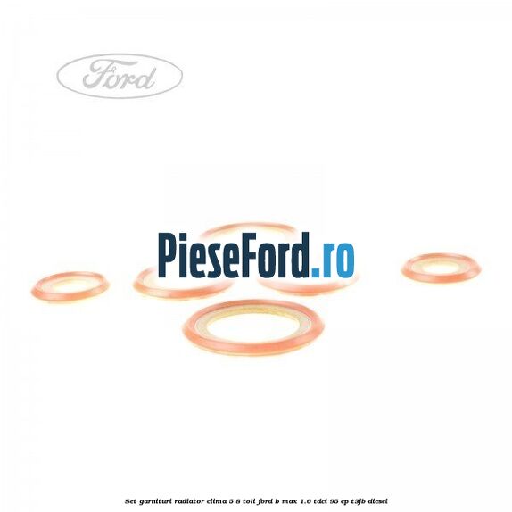 Set garnituri radiator clima 5/8 toli Ford B-Max 1.6 TDCi 95 cp T3JB diesel