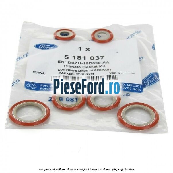 Set garnituri radiator clima 5/8 toli Ford B-Max 1.6 Ti 105 cp IQJA, IQJC benzina