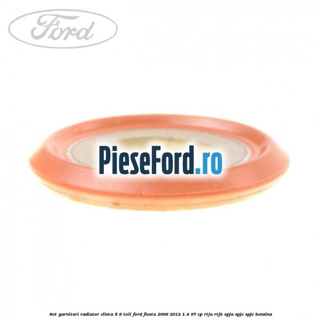 Set garnituri radiator clima 5/8 toli Ford Fiesta 2008-2012 1.4 97 cp RTJA, RTJB, SPJA, SPJC, SPJE benzina