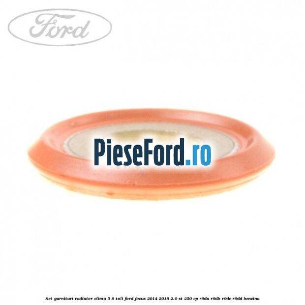 Set garnituri radiator clima 5/8 toli Ford Focus 2014-2018 2.0 ST 250 cp R9DA, R9DB, R9DC, R9DD benzina