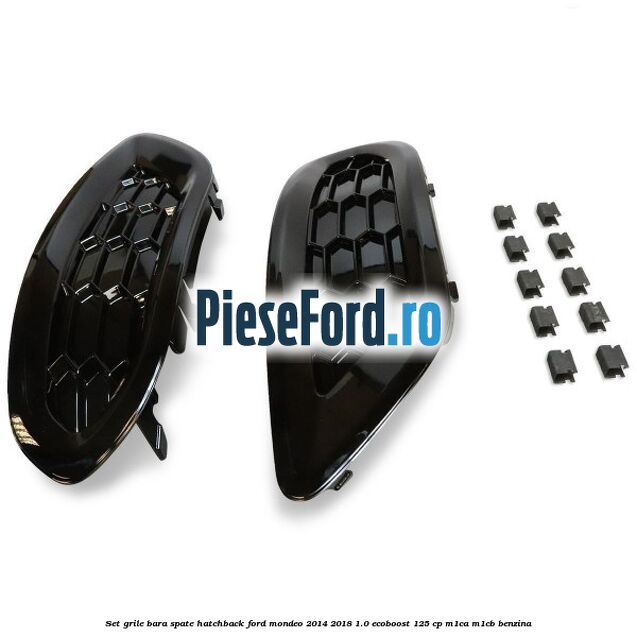 Set grile bara spate hatchback Ford Mondeo 2014-2018 1.0 EcoBoost 125 cp Set grile bara spate hatchback Ford Mondeo 2014-2018 1.0 EcoBoost 125 cp M1CA, M1CB benzina