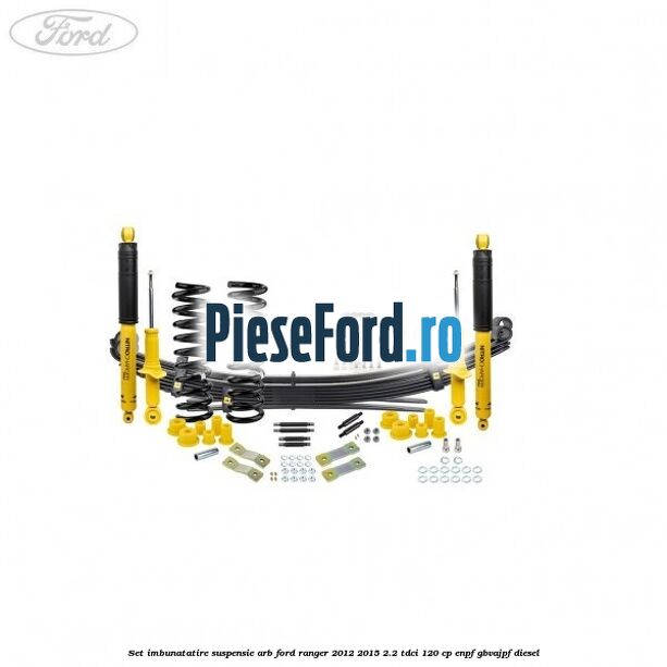 Set imbunatatire suspensie ARB Ford Ranger 2012-2015 2.2 TDCi 120 cp ENPF, GBVAJPF diesel