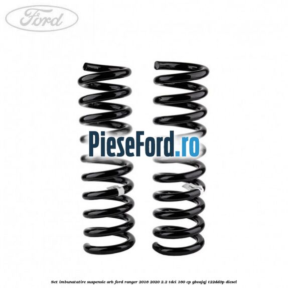 Set imbunatatire suspensie ARB Ford Ranger 2016-2020 2.2 TDCi 160 cp GBVAJQJ, T22DD0P diesel