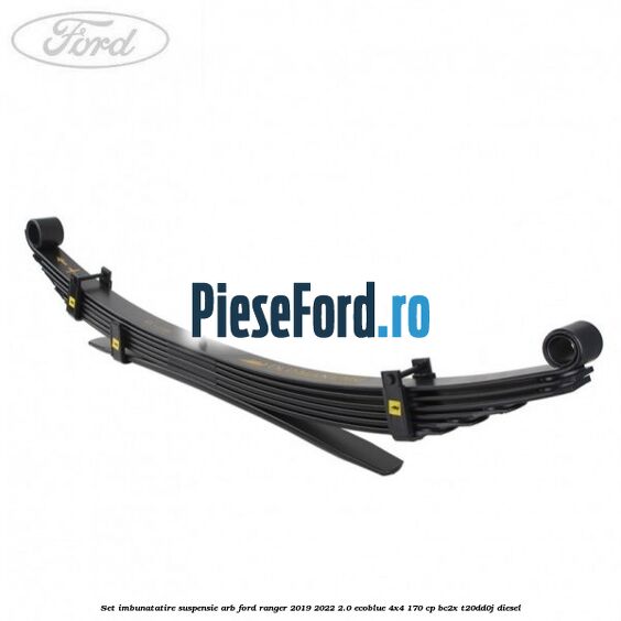 Set imbunatatire suspensie ARB Ford Ranger 2019-2022 2.0 EcoBlue 4x4 170 cp BC2X, T20DD0J diesel
