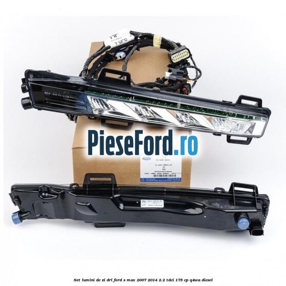 Set lumini de zi DRL Ford S-Max 2007-2014 2.2 TDCi 175 cp Q4WA diesel