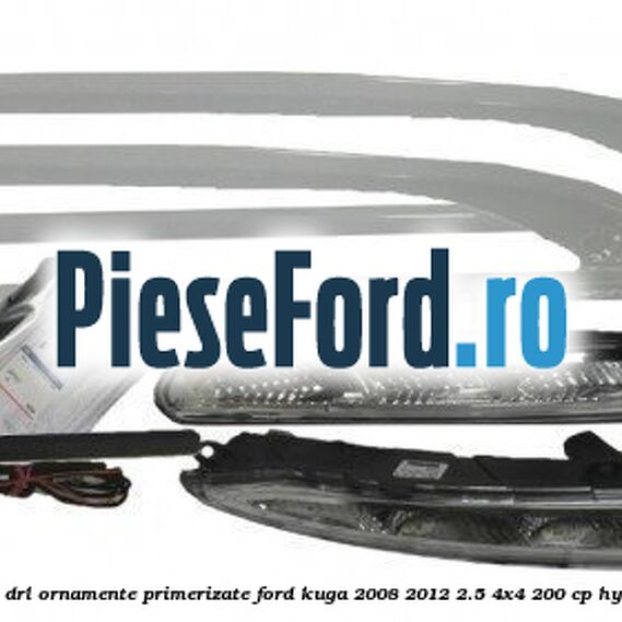 Set lumini de zi DRL ornamente primerizate Ford Kuga 2008-2012 2.5 4x4 200 cp HYDB, HYDC benzina