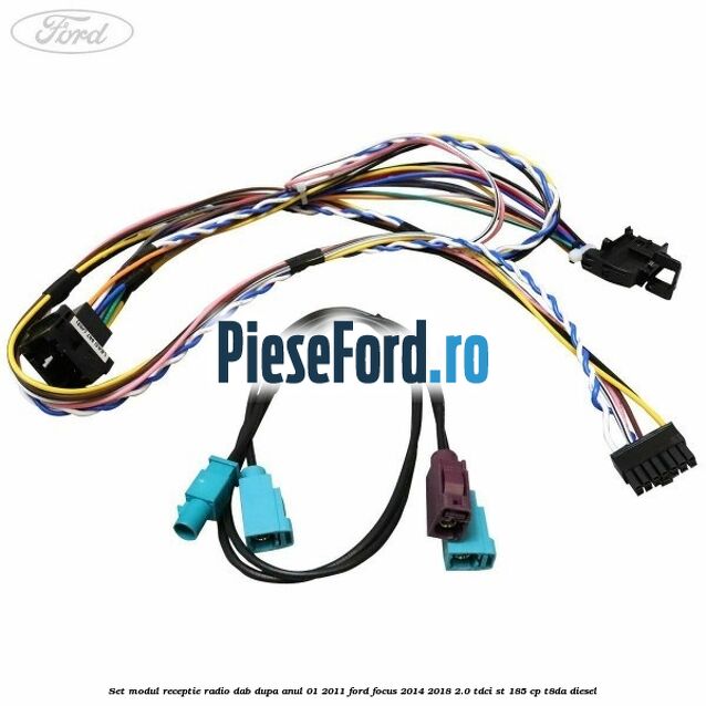 Set modul receptie radio DAB dupa anul 01/2011 Ford Focus 2014-2018 2.0 TDCi ST 185 cp T8DA diesel
