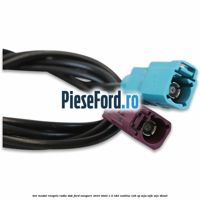 Set modul receptie radio DAB Ford EcoSport 2019-2023 1.5 TDCi EcoBlue 125 cp ZTJA, ZTJB, ZTJC diesel