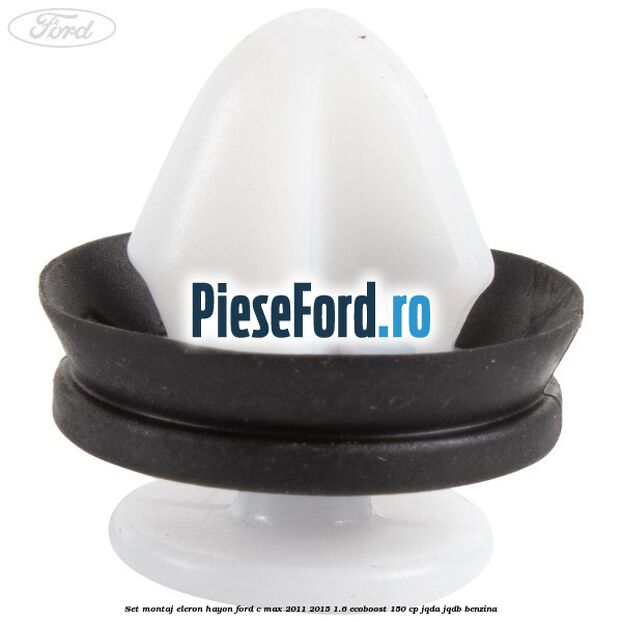 Set montaj eleron hayon Ford C-Max 2011-2015 1.6 EcoBoost 150 cp JQDA, JQDB benzina