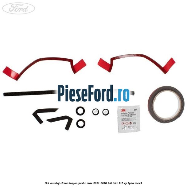Set montaj eleron hayon Ford C-Max 2011-2015 2.0 TDCi 115 cp TYDA diesel