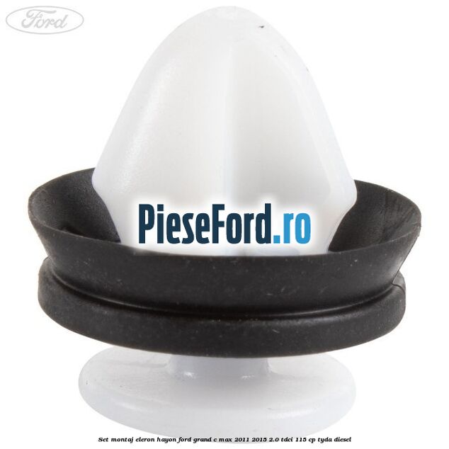 Set montaj eleron hayon Ford Grand C-Max 2011-2015 2.0 TDCi 115 cp Set montaj eleron hayon Ford Grand C-Max 2011-2015 2.0 TDCi 115 cp TYDA diesel