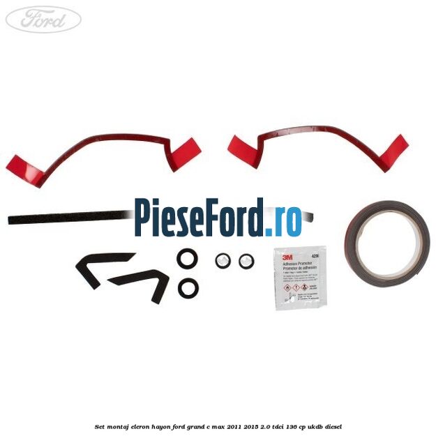Set montaj eleron hayon Ford Grand C-Max 2011-2015 2.0 TDCi 136 cp UKDB diesel
