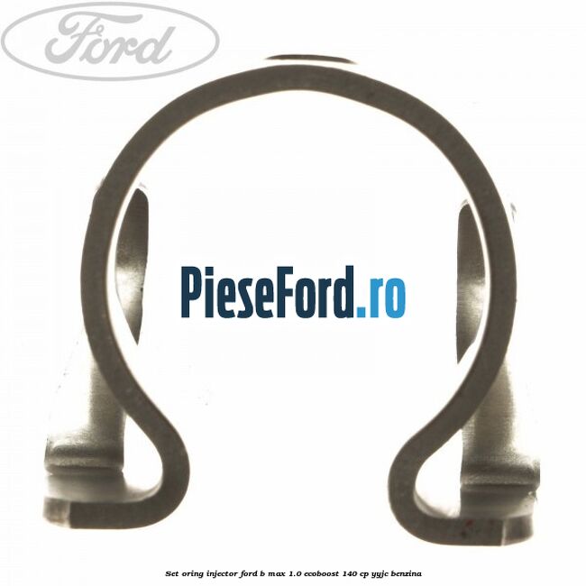 Set oring injector Ford B-Max 1.0 EcoBoost 140 cp YYJC benzina