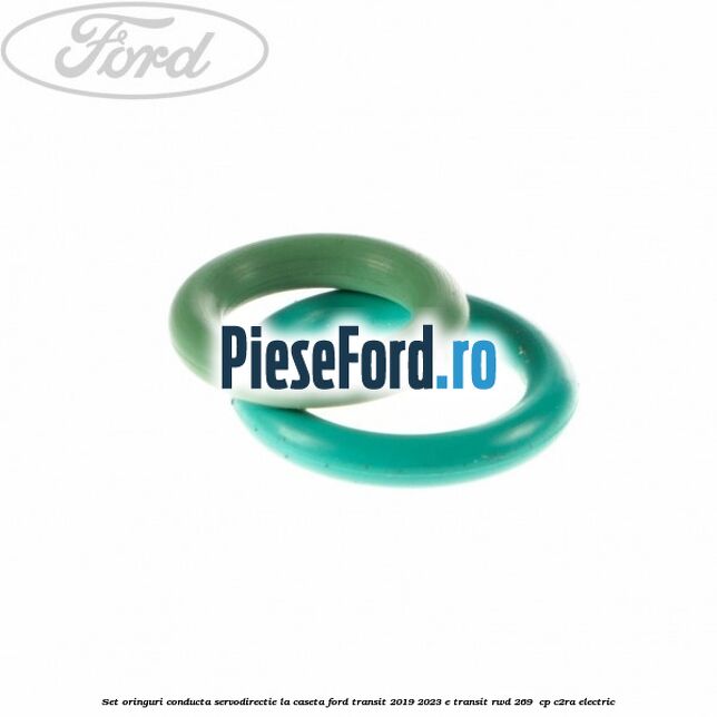 Set oringuri conducta servodirectie la caseta Ford Transit 2019-2023 E-TRANSIT RWD 269  cp C2RA electric