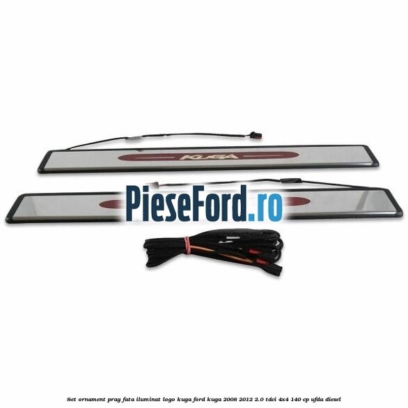 Set ornament prag fata iluminat logo Kuga Ford Kuga 2008-2012 2.0 TDCI 4x4 140 cp UFDA diesel