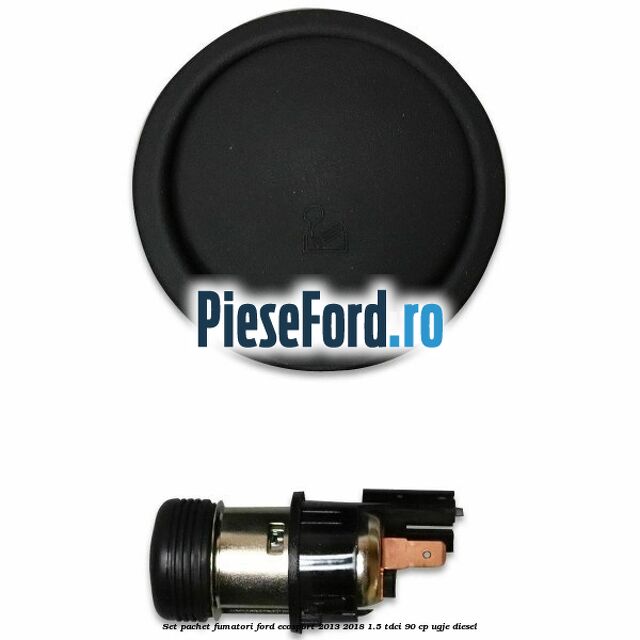 Set pachet fumatori Ford EcoSport 2013-2018 1.5 TDCi 90 cp UGJE diesel