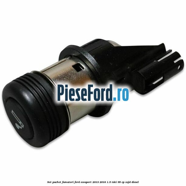 Set pachet fumatori Ford EcoSport 2013-2018 1.5 TDCi 95 cp XVJD diesel