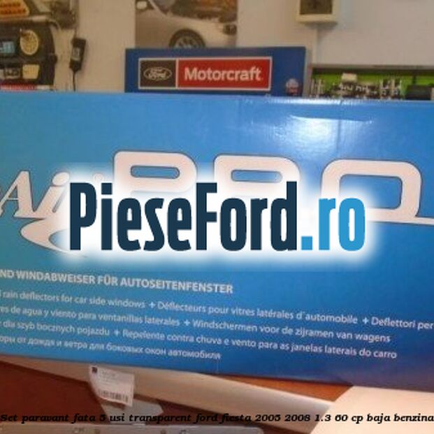 Set paravant fata 5 usi, transparent Ford Fiesta 2005-2008 1.3 60 cp Set paravant fata 5 usi, transparent Ford Fiesta 2005-2008 1.3 60 cp BAJA benzina