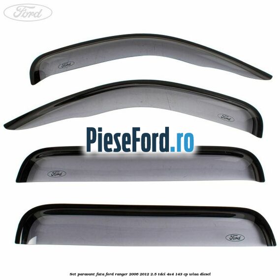 Set paravant fata Ford Ranger 2006-2012 2.5 TDCi 4x4 143 cp WLAA diesel