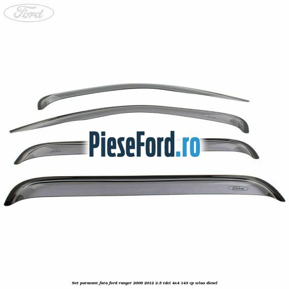 Set paravant fata Ford Ranger 2006-2012 2.5 TDCi 4x4 143 cp WLAA diesel