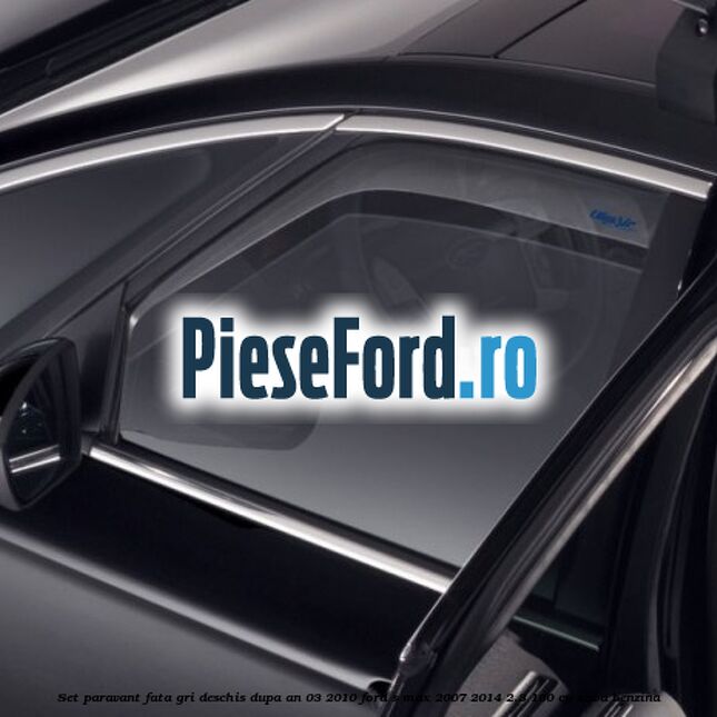 Set paravant fata, gri deschis dupa an 03/2010 Ford S-Max 2007-2014 2.3 160 cp Set paravant fata, gri deschis dupa an 03/2010 Ford S-Max 2007-2014 2.3 160 cp SEWA benzina