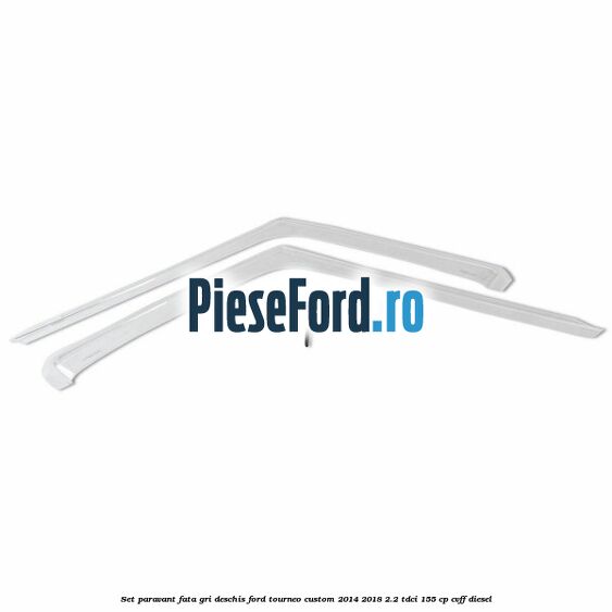 Set paravant fata, gri deschis Ford Tourneo Custom 2014-2018 2.2 TDCi 155 cp Set paravant fata, gri deschis Ford Tourneo Custom 2014-2018 2.2 TDCi 155 cp CVFF diesel