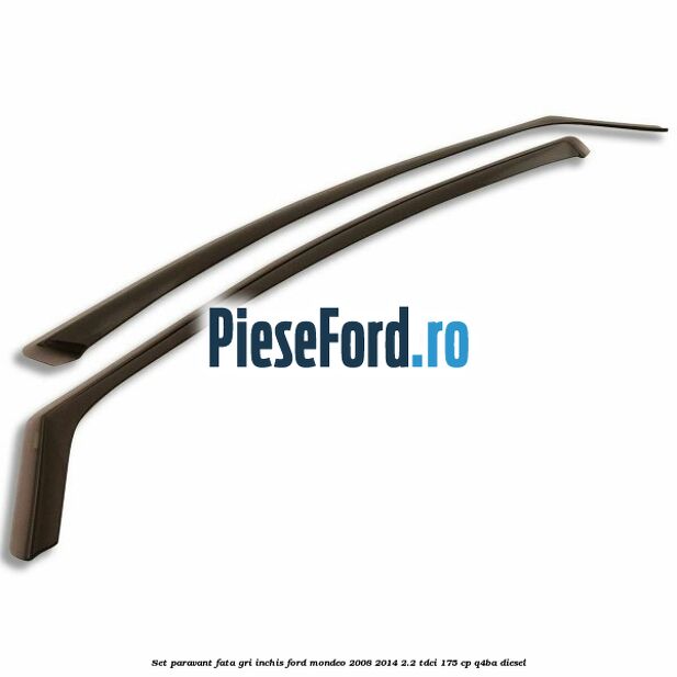 Set paravant fata, gri inchis Ford Mondeo 2008-2014 2.2 TDCi 175 cp Q4BA diesel