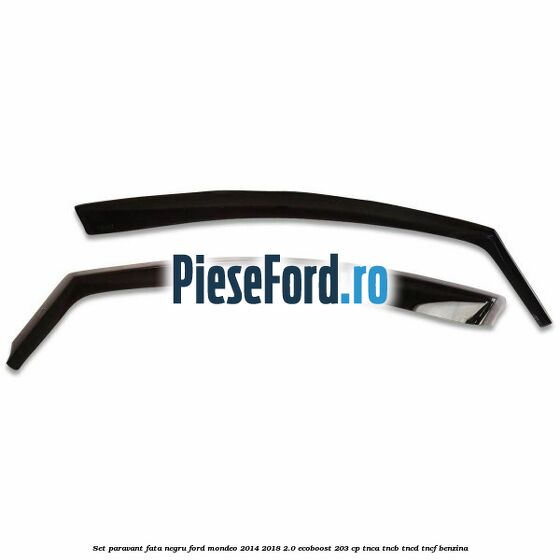 Set paravant fata, negru Ford Mondeo 2014-2018 2.0 EcoBoost 203 cp TNCA, TNCB, TNCD, TNCF benzina