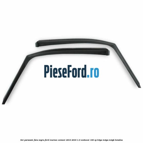 Set paravant fata, negru Ford Tourneo Connect 2013-2018 1.0 EcoBoost 100 cp B3GA, M2GA, M2GB benzina