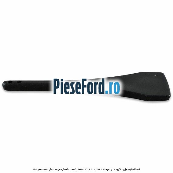 Set paravant fata, negru Ford Transit 2014-2018 2.2 TDCi 125 cp CY14, CYF5, CYFG, USF6 diesel