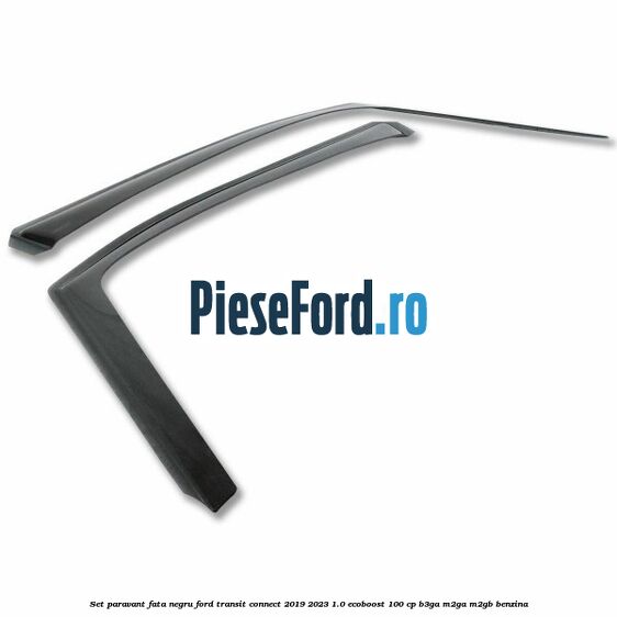 Set paravant fata, negru Ford Transit Connect 2019-2023 1.0 EcoBoost 100 cp B3GA, M2GA, M2GB benzina