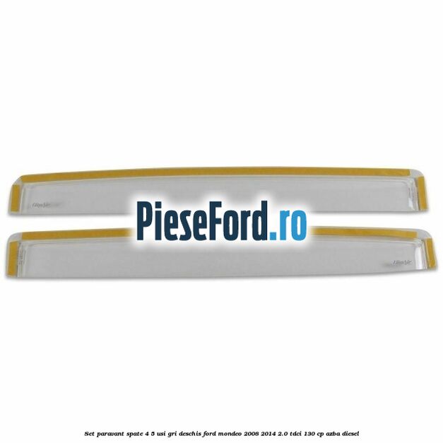 Set paravant spate 4/5 usi, gri deschis Ford Mondeo 2008-2014 2.0 TDCi 130 cp AZBA diesel