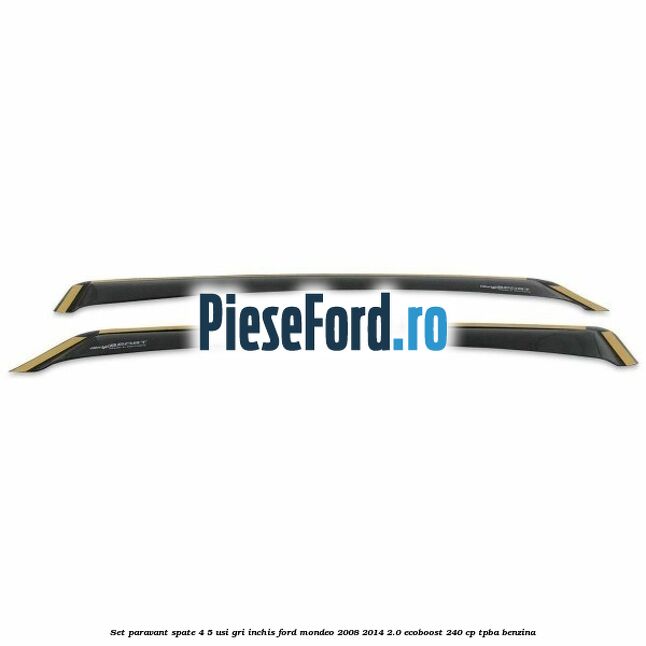 Set paravant spate 4/5 usi, gri inchis Ford Mondeo 2008-2014 2.0 EcoBoost 240 cp Set paravant spate 4/5 usi, gri inchis Ford Mondeo 2008-2014 2.0 EcoBoost 240 cp TPBA benzina