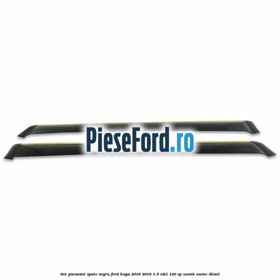 Set paravant spate, negru Ford Kuga 2016-2018 1.5 TDCi 120 cp XWMB, XWMC diesel