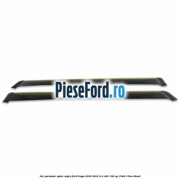 Set paravant spate, negru Ford Kuga 2016-2018 2.0 TDCi 150 cp T7MB, T7MA diesel