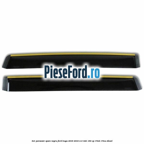 Set paravant spate, negru Ford Kuga 2016-2018 2.0 TDCi 150 cp T7MB, T7MA diesel