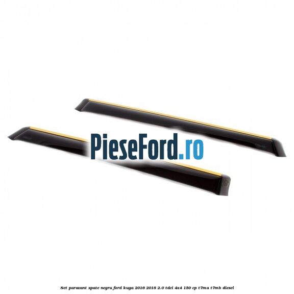 Set paravant spate, negru Ford Kuga 2016-2018 2.0 TDCi 4x4 150 cp T7MA, T7MB diesel