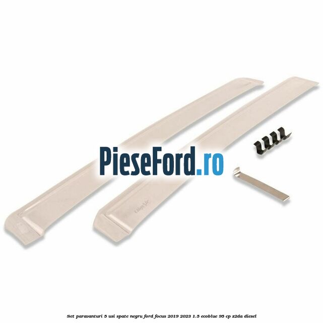 Set paravanturi 5 usi spate negru Ford Focus 2019-2023 1.5 EcoBlue 95 cp Z2DA diesel