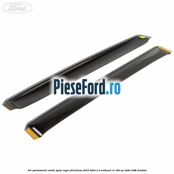 Set paravanturi combi spate negre Ford Focus 2019-2023 2.3 EcoBoost ST 280 cp Set paravanturi combi spate negre Ford Focus 2019-2023 2.3 EcoBoost ST 280 cp N3DA, N3DB benzina