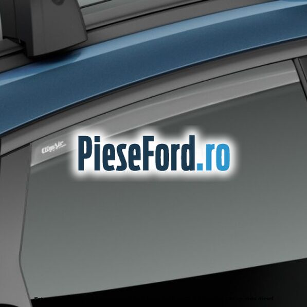 Set paravanturi spate transparente Ford Kuga 2019-2023 1.5 EcoBlue 120 cp ZTDA diesel