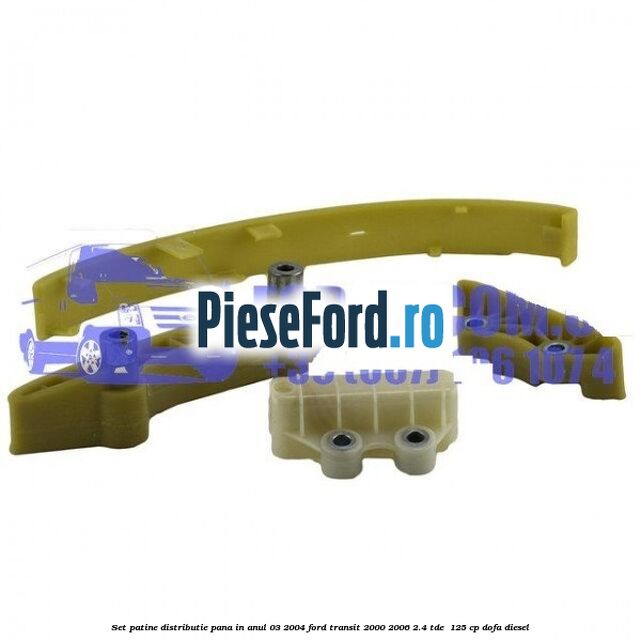 Set patine distributie pana in anul 03/2004 Ford Transit 2000-2006 2.4 TDE 125 cp Set patine distributie pana in anul 03/2004 Ford Transit 2000-2006 2.4 TDE 125 cp DOFA diesel