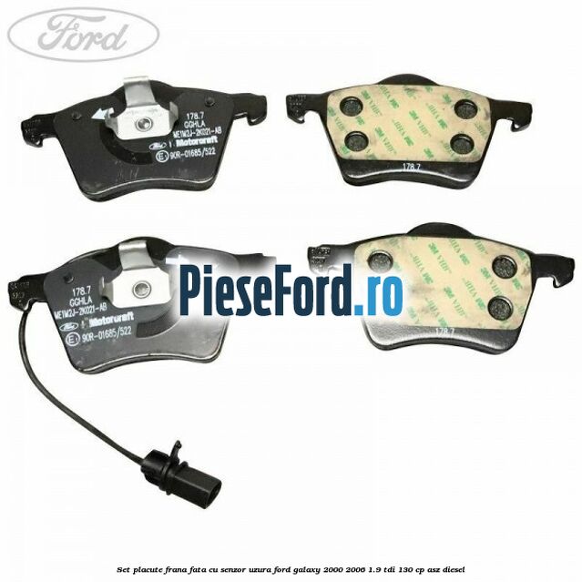 Set placute frana fata cu senzor uzura Ford Galaxy 2000-2006 1.9 TDI 130 cp Set placute frana fata cu senzor uzura Ford Galaxy 2000-2006 1.9 TDI 130 cp ASZ diesel