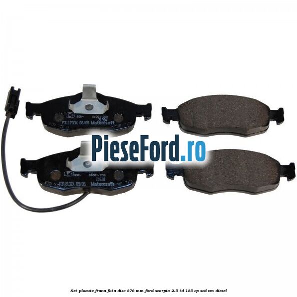 Set placute frana fata disc 278 mm Ford Scorpio 2.5 TD 125 cp SCD, VM diesel