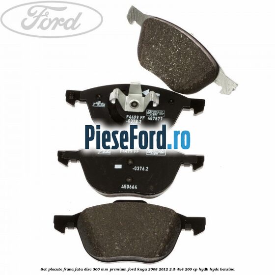 Set placute frana fata disc 300 mm premium Ford Kuga 2008-2012 2.5 4x4 200 cp Set placute frana fata disc 300 mm premium Ford Kuga 2008-2012 2.5 4x4 200 cp HYDB, HYDC benzina