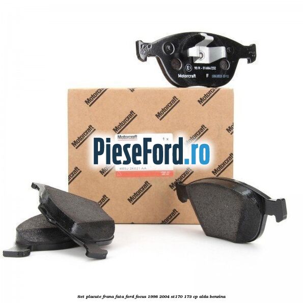 Set placute frana fata Ford Focus 1998-2004 ST170 173 cp