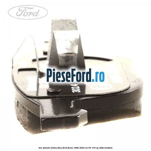 Set placute frana fata Ford Focus 1998-2004 ST170 173 cp ALDA benzina