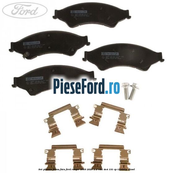 Set placute frana fata Ford Ranger 2016-2020 2.2 TDCi 4x4 131 cp Set placute frana fata Ford Ranger 2016-2020 2.2 TDCi 4x4 131 cp T22DD0P diesel
