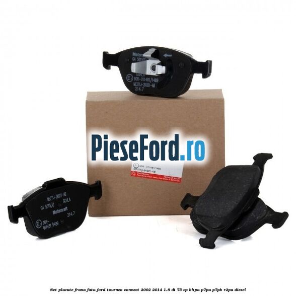 Set placute frana fata Ford Tourneo Connect 2002-2014 1.8 Di 75 cp
